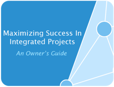 Maximizing Success In Integrated Projects